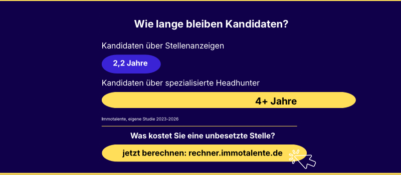 Advertorial Immotalente Kandidaten Verweildauer im Unternehmen